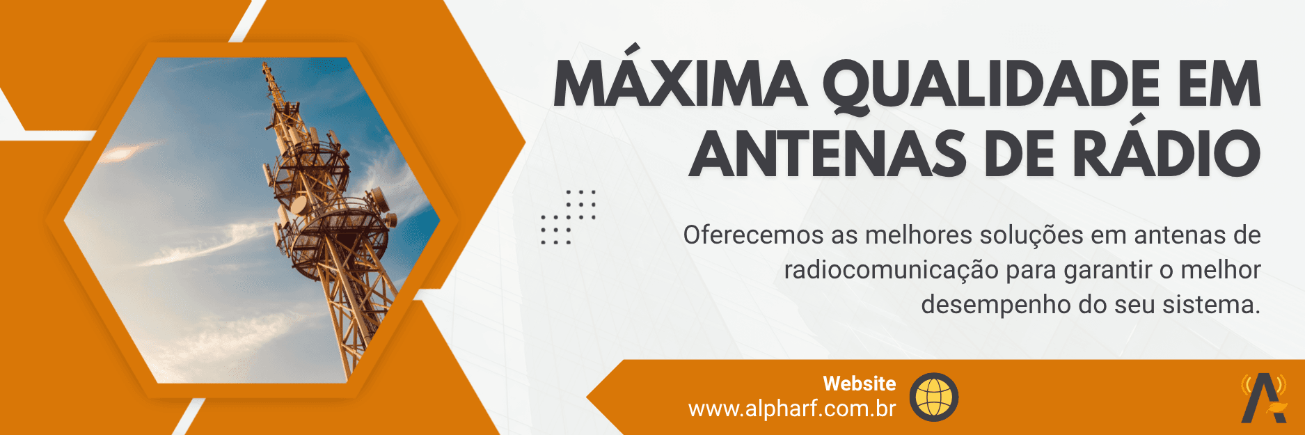 Máxima qualidade em antenas de rádio — AlphaRF